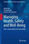 MANAGING HEALTH, SAFETY AND WELL-BEING: ETHICS, RESPONSIBILITY AND SUSTAINABILITY (MARZO 2018)