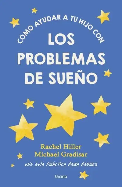 Cómo Ayudar a tu Hijo con los Problemas de Sueño