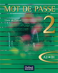 MOT DE PASSE 2 - CAHIER D´ACTIVITÉS + CD AUDIO + PORTFOLIO