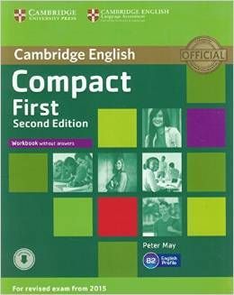 COMPACT FIRST WORKBOOK WITHOUT ANSWERS (SECOND EDITION)