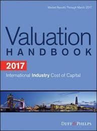 VALUATION HANDBOOK 2017. INTERNATIONAL INDUSTRY. COST OF CAPITAL