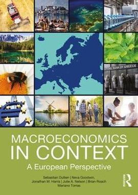 MACROECONOMICS IN CONTEXT. A EUROPEAN PERSPECTIVE