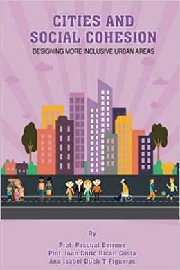 CITIES & SOCIAL COHESION: DESIGNING MORE INCLUSIVE URBAN AREAS