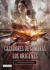 CAZADORES DE SOMBRAS LOS ORIGENES. 3: PRINCESA MECÁNICA