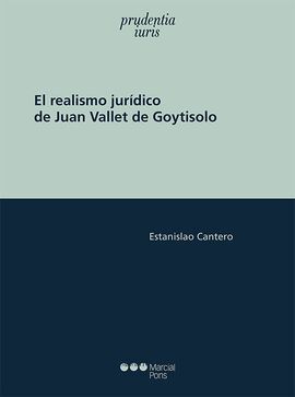 REALISMO JURÍDICO DE JUAN VALLET DE GOYTISOLO