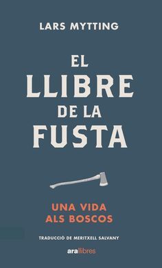 LLIBRE DE LA FUSTA,EL - ED. 2022 - CAT