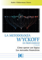 LA METODOLOGIA WYCKOFF EN PROFUNDIDAD 3 EDICION