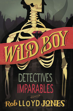 WILD BOY. 2: DETECTIVES IMPARABLES