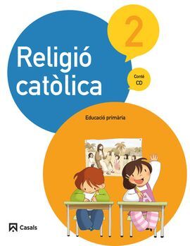 RELIGIÓ CATÒLICA - 2º ED. PRIM. (2015)