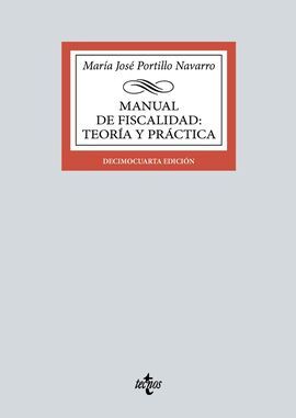 MANUAL DE FISCALIDAD: TEORÍA Y PRÁCTICA (ED. 14)