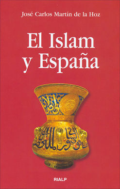 EL ISLAM Y ESPAÑA