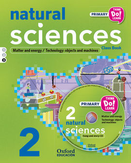 THINK DO LEARN - NATURAL SCIENCE - 2ND PRIMARY - STUDENT'S BOOK + CD + STORIES MODULE 3