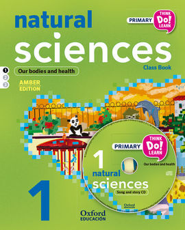 THINK DO LEARN NATURAL SCIENCE - 1ST PRIMARY - STUDENT'S BOOK + CD + STORIES - MODULE 1: AMBER