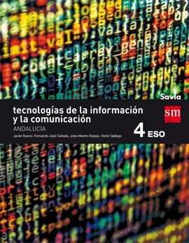 TECNOLOGÍAS DE LA INFORMACIÓN Y DE LA COMUNICACIÓN. SAVIA (ANDALUCÍA)