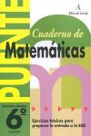 PUENTE - CUADERNO DE MATEMÁTICAS - 6º ED. PRIM.