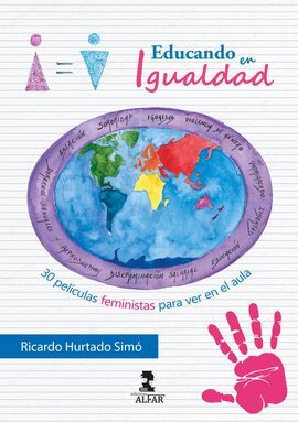 EDUCANDO EN IGUALDAD. 30 PELICULAS FEMENINAS PARA