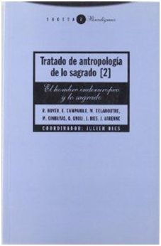 TRATADO DE ANTROPOLOGÍA DE LO SAGRADO II