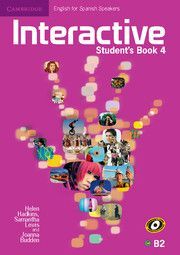 INTERACTIVE FOR SPANISH SPEAKERS - LEVEL 4 - STUDENT'S BOOK