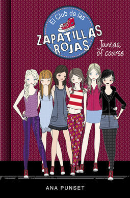 EL CLUB DE LAS ZAPATILLAS ROJAS. 8: JUNTAS, OF COURSE