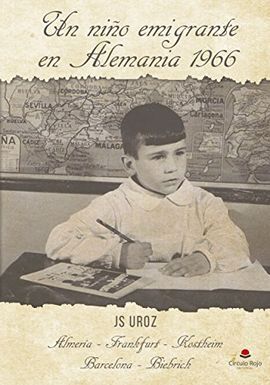 UN NIÑO EMIGRANTE EN ALEMANIA 1966