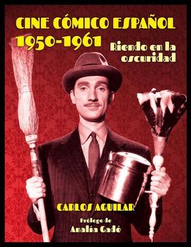 CINE COMICO ESPAÑOL 1950 - 1961
