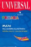 DICCIONARIO UNIVERSAL PRIMARIA MAXI ILUSTRADO ESP-INGL/ INGL-ESP
