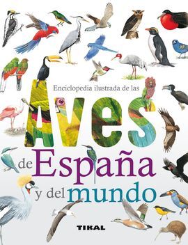 AVES DE ESPAÑA Y DEL MUNDO