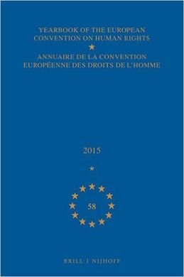 YEARBOOK OF THE EUROPEAN CONVENTION ON HUMAN RIGHTS 2015 (58)