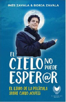 EL CIELO NO PUEDE ESPERAR