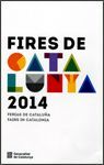 FIRES DE CATALUNYA 2014