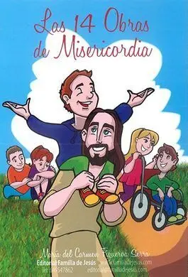 Las 14 Obras de Misericordia