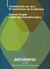 ANTHROPOS 236 - CONSTITUCIÃN DE 1812. EL NACIMIENTO DE LA LIBERTAD
