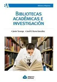 Bibliotecas Académicas e Investigación