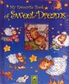 MY FAVOURITE BOOK OF SWEET DREAMS