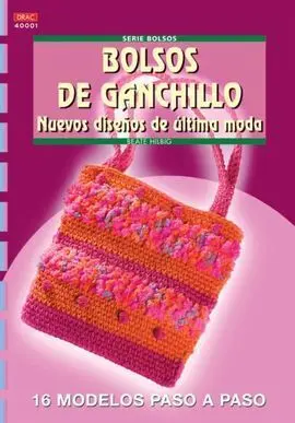 Bolsos de Ganchillo, Nuevos Dieños Ultima Moda