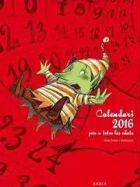 Calendari 2016 Per a Totes les Edats