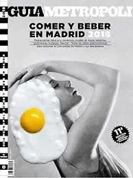 Guia Metropoli Comer y Beber en Madrid 2018