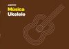 CUADERNO DE MUSICA UKELELE