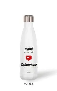 Botella Aluminio 500 Ml Mami... Influencer