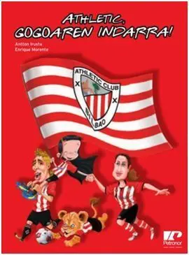 Athletic, Gogoaren Indarra!