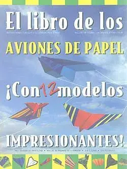 El Libro de los Aviones de Papel