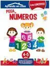 Aprendo en Casa. Pega Números (4-5 Años)