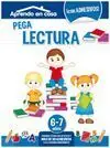 Aprendo en Casa. Pega Lectura (6-7 Años)