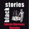 BLACK STORIES: MARRONES MORTALES (JUEGO DE CARTAS)