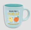 TAZA - BRAVO POR TI, POR MI Y POR NUESTRAS RISAS S