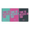 SET DE 3 CUADERNOS A4 - TIME TO BELIEVE IN YOU