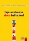 FLUJOS CAMBIANTES, ATONÍA INSTITUCIONAL. ANURIO DE LA INMIGRACIÓN EN ESPAÑA 2014. EDICIÓN 2015