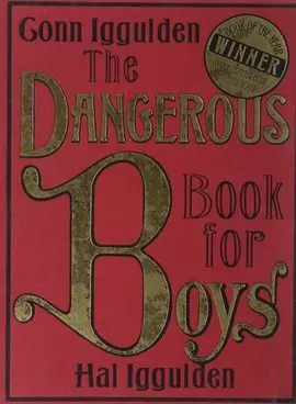The Dangerous Book For Boys