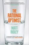 THE RATIONAL OPTIMIST: HOW PROSPERITY EVOLVES