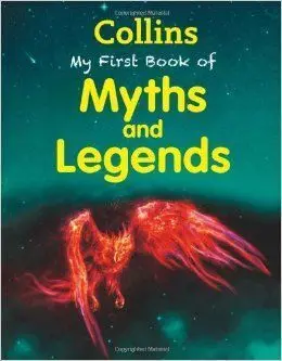 My First Book Of Myths And Legends